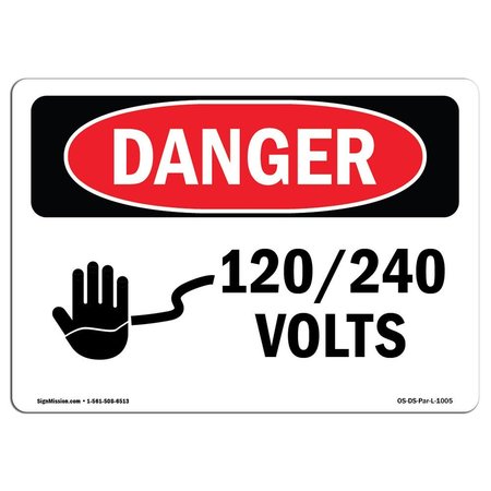 SIGNMISSION Safety Sign, OSHA Danger, 3.5" Height, 5" Width, 120 240 Volts, Landscape, 10PK OS-DS-D-35-L-1005-10PK